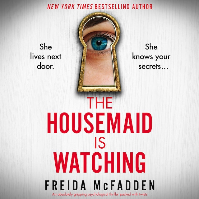 Book cover for The Housemaid Is Watching