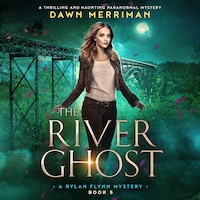 The River Ghost