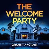 The Welcome Party