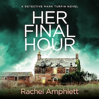 Her Final Hour