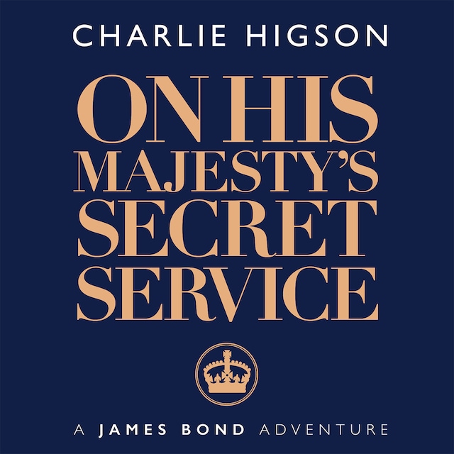 Boekomslag van On His Majesty's Secret Service