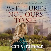 Future's Not Ours To See, The