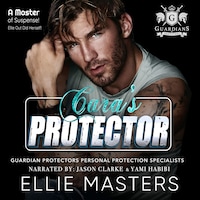 Cara's Protector