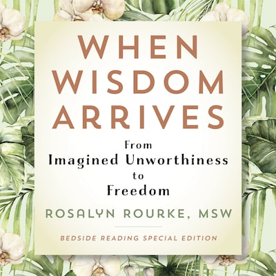 When Wisdom Arrives
