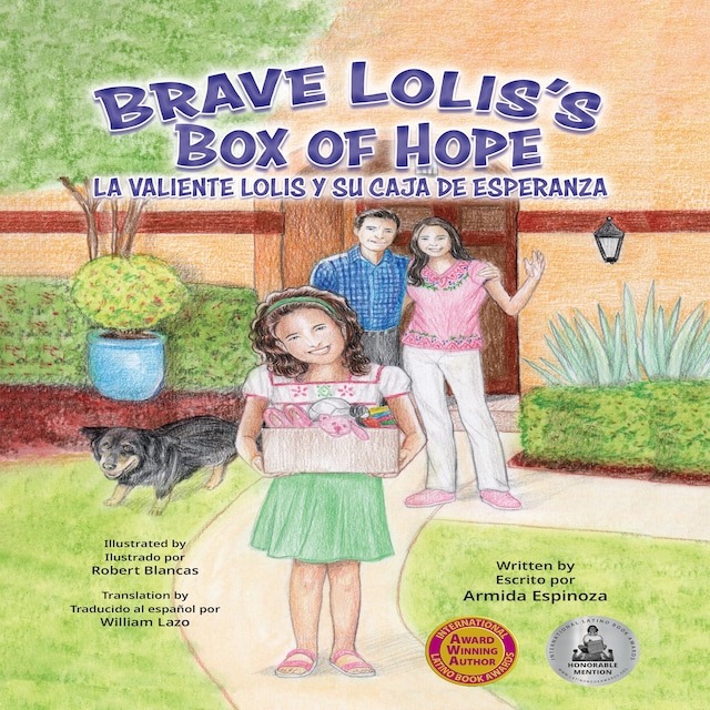 Book cover for Brave Lolis's Box of Hope / La Valiente Lolis Y Su Caja De Esperanza