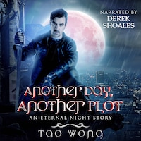 Another Day, Another Plot