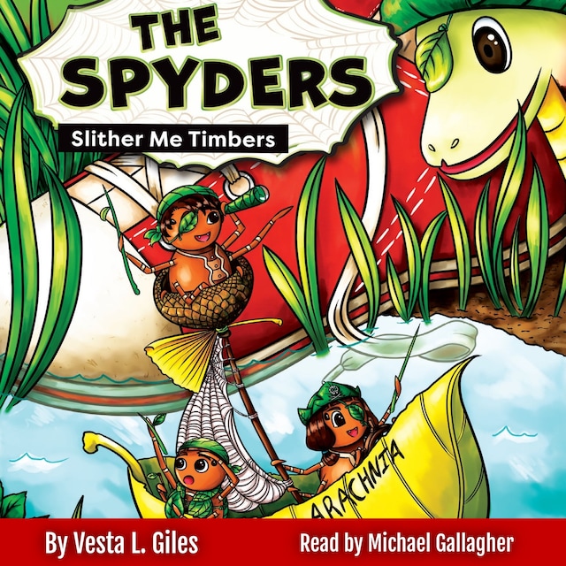 Portada de libro para The Spyders: Slither Me Timbers