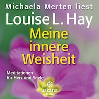 Meine innere Weisheit
