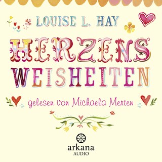 Herzensweisheiten als Hörbuch
