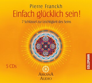 Einfach glücklich sein! als Hörbuch