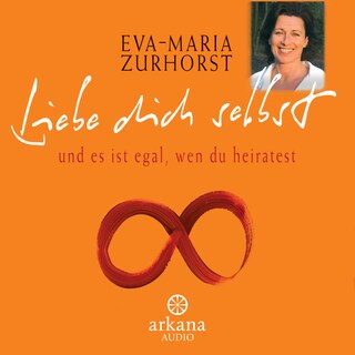 Liebe dich selbst und es ist egal, wen du heiratest als Hörbuch