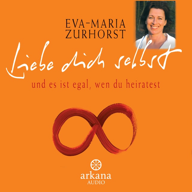 Buchcover für Liebe dich selbst und es ist egal, wen du heiratest