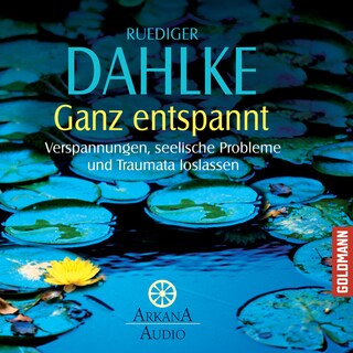 Ganz entspannt als Hörbuch