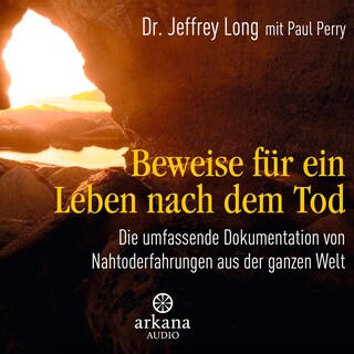 Beweise für ein Leben nach dem Tod als Hörbuch