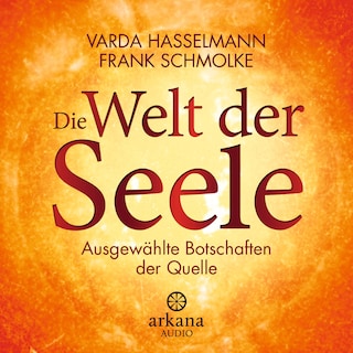 Die Welt der Seele als Hörbuch