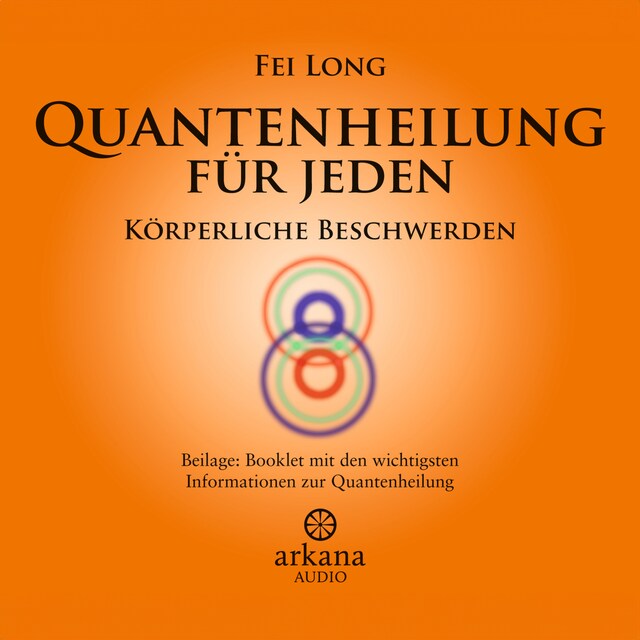 Buchcover für Quantenheilung für jeden - Körperliche Beschwerden