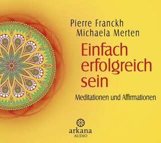 Einfach erfolgreich sein als Hörbuch