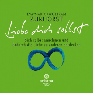Liebe dich selbst als Hörbuch