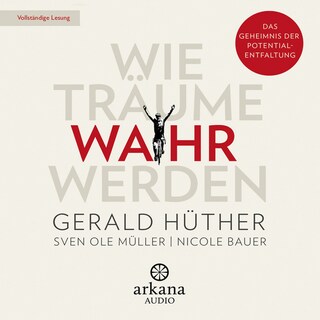 Wie Träume wahr werden als Hörbuch