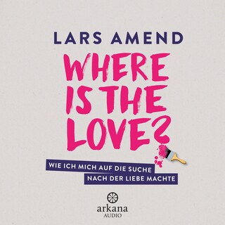 Where is the Love? als Hörbuch