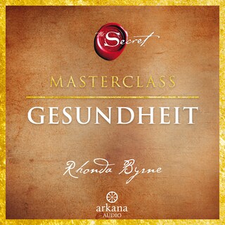 The Secret – Gesundheit als Hörbuch