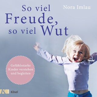 So viel Freude, so viel Wut als Hörbuch