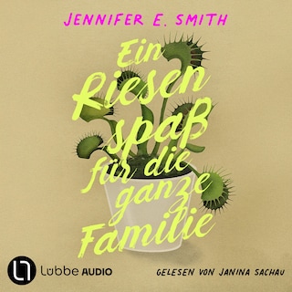 Ein Riesenspaß für die ganze Familie als Hörbuch