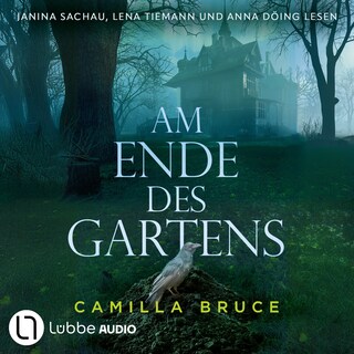 Am Ende des Gartens als Hörbuch