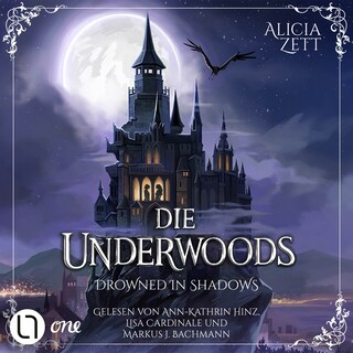 Drowned in Shadows - Die Underwoods, Teil 1 als Hörbuch