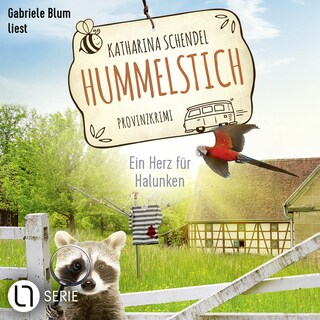 Ein Herz für Halunken - Hummelstich, Folge 13 als Hörbuch