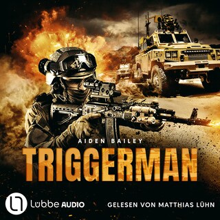 Trigger Man - The Trigger Man, Teil 1 als Hörbuch