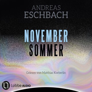 Novembersommer als Hörbuch