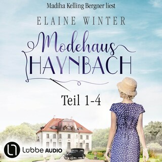 Modehaus Haynbach - Sammelband - Teil 1-4 als Hörbuch
