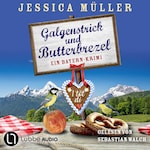 Galgenstrick und Butterbrezel - Hauptkommissar Hirschberg, Teil 10