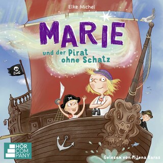 Marie und der Pirat ohne Schatz als Hörbuch