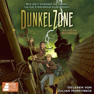 DunkelZone - DunkelZone, Teil 1 als Hörbuch