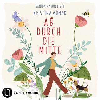Ab durch die Mitte als Hörbuch