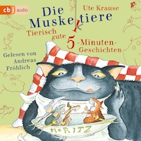 Die Muskeltiere – Tierisch gute 5-Minuten-Geschichten