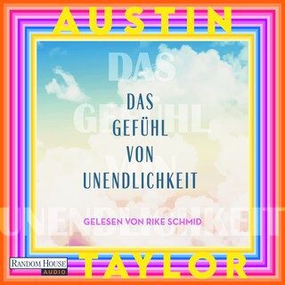 Das Gefühl von Unendlichkeit als Hörbuch