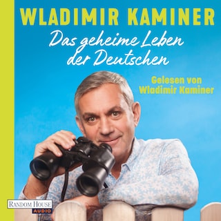 Das geheime Leben der Deutschen als Hörbuch