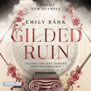Gilded Ruin – Gods of New Olympia als Hörbuch