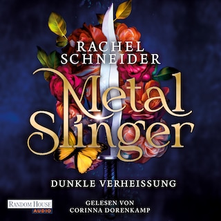 Metal Slinger – Dunkle Verheißung als Hörbuch