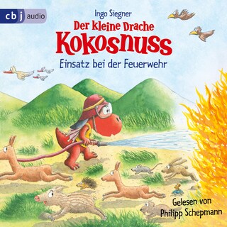 Der kleine Drache Kokosnuss – Einsatz bei der Feuerwehr als Hörbuch