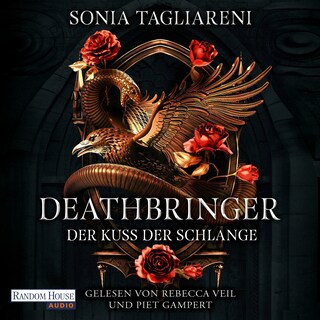 Deathbringer – Der Kuss der Schlange als Hörbuch
