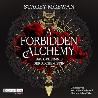 A Forbidden Alchemy – Das Geheimnis der Alchemistin als Hörbuch