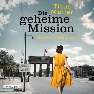 Die geheime Mission als Hörbuch