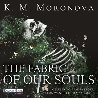 The Fabric of Our Souls als Hörbuch