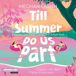 Till Summer Do Us Part - Urlaub mit dem Fake-Ehemann als Hörbuch