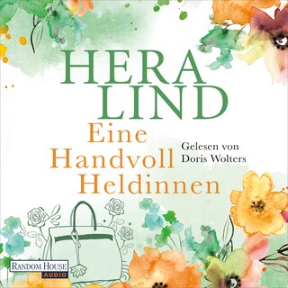 Eine Handvoll Heldinnen als Hörbuch