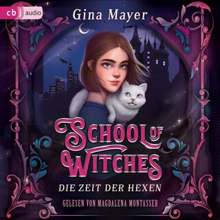 School of Witches - Die Zeit der Hexen als Hörbuch